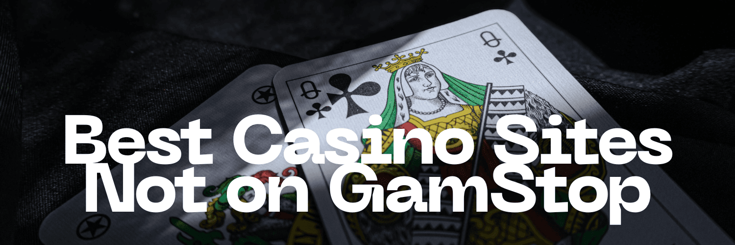 Exploring Casinos Not Registered on Gamstop -598799452